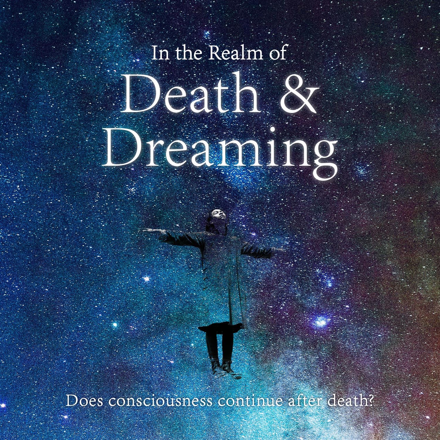 In the Realm of Death & Dreaming - The Movie